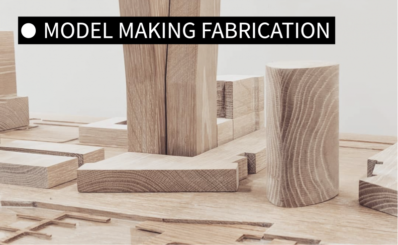 Model Making Fabrication