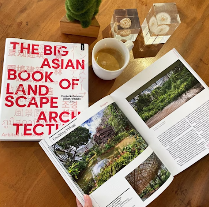 The Big Asian Book of Landscape Architecture' by Jillian Walliss and Heike Rahmann