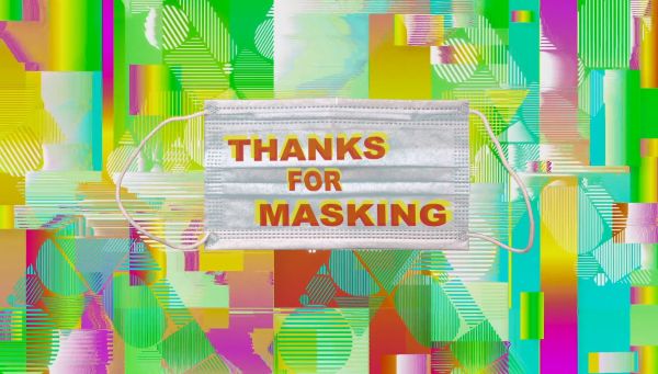 Thanks For Masking Still