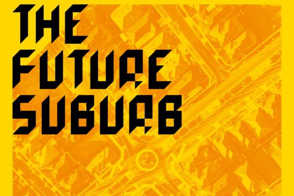 The Future Suburb Symposium
