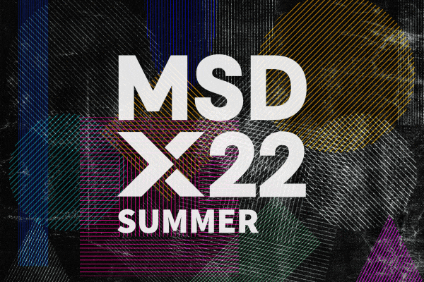MSDx Summer 2022