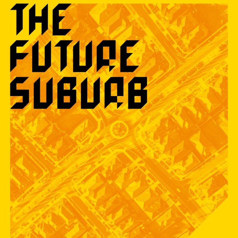 An illustration of a suburb with the wording Future Suburb on it