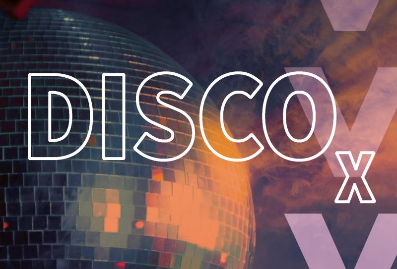 A glowing disco ball in the background with the type DISCO X over the top
